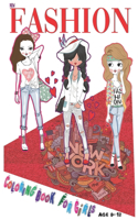 New Fashion Coloring Book for Girls Ages 8-12