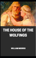 The House of the Wolfings