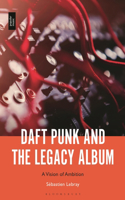 Daft Punk and the Legacy Album