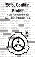 Solo, Contain, Protect