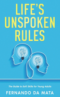 Life's Unspoken Rules