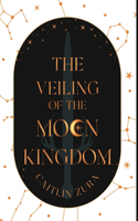 Veiling of the Moon Kingdom