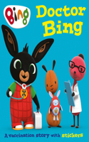 Doctor Bing: A Vaccination Story with Stickers