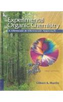 Experimental Organic Chemistry: A Miniscale and Microscale Approach [With CDROM]