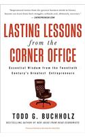 Lasting Lessons from the Corner Office