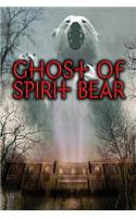 Ghost of Spirit Bear