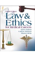 Law and Ethics for Medical Careers