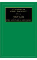 Early Adventures in Biochemistry
