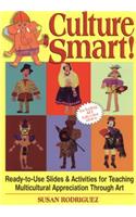 Culture Smart!: Ready-To-Use Slides & Activities for Teaching Multicultural Appreciation Through Art
