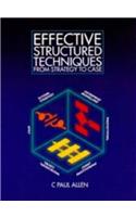 Effective Structured Techniques: From Strategy to Case