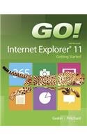 Go! with Internet Explorer 11 Getting Started