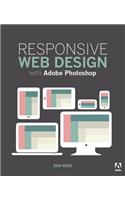 Responsive Web Design with Adobe Photoshop