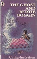 The Ghost and Bertie Boggin: (Puffin Books)