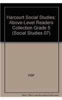 Harcourt Social Studies: Readers Collection Above-Level Grade 5