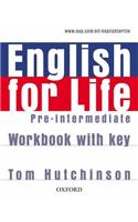 English for Life: Pre-intermediate: Workbook with Key
