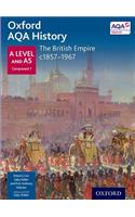 Oxford AQA History for A Level: The British Empire c1857-1967