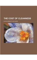 The Cost of Cleanness