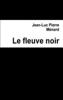 Le Fleuve Noir