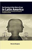 Tax Evasion and the Rule of Law in Latin America