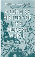 Concise History of the Modern World