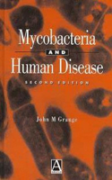 Mycobacteria and Human Disease, 2Ed