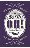 Rush Oh!