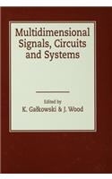 Multidimensional Signals, Circuits and Systems