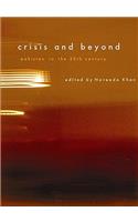 Beyond Crisis