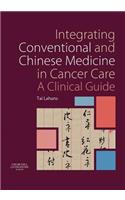 Integrating Conventional and Chinese Medicine in Cancer Care