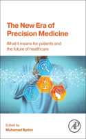 New Era of Precision Medicine