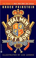 Real Men Don't Bond