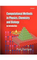 Computational Methods in Physics, Chemistry and Biology: An Introduction
