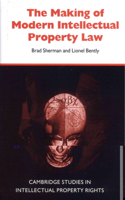 Making of Modern Intellectual Property Law