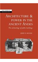 Architecture and Power in the Ancient Andes