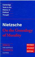 Nietzsche: 'On the Genealogy of Morality' and Other Writings Student Edition: (Cambridge Texts in the History of Political Thought)