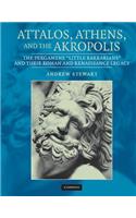 Attalos, Athens, and the Akropolis