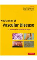 Mechanisms of Vascular Disease