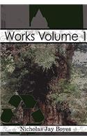 Works Volume 1
