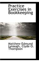 Practice Exercises in Bookkeeping