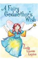 Fairy Godmother's Wish