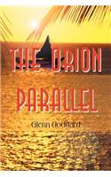 The Orion Parallel