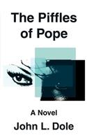 The Piffles of Pope