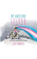 My Awesome Sister