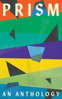 Prism: An anthology