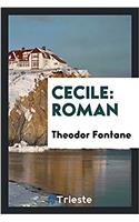 Cecile: Roman