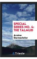 SPECIAL SERIES NO. 4: THE TALMUD