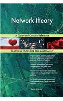 Network theory A Clear and Concise Reference