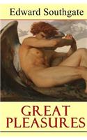 Great Pleasures