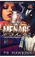 Menage: A Cali Love Story