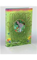 Mister's Garden